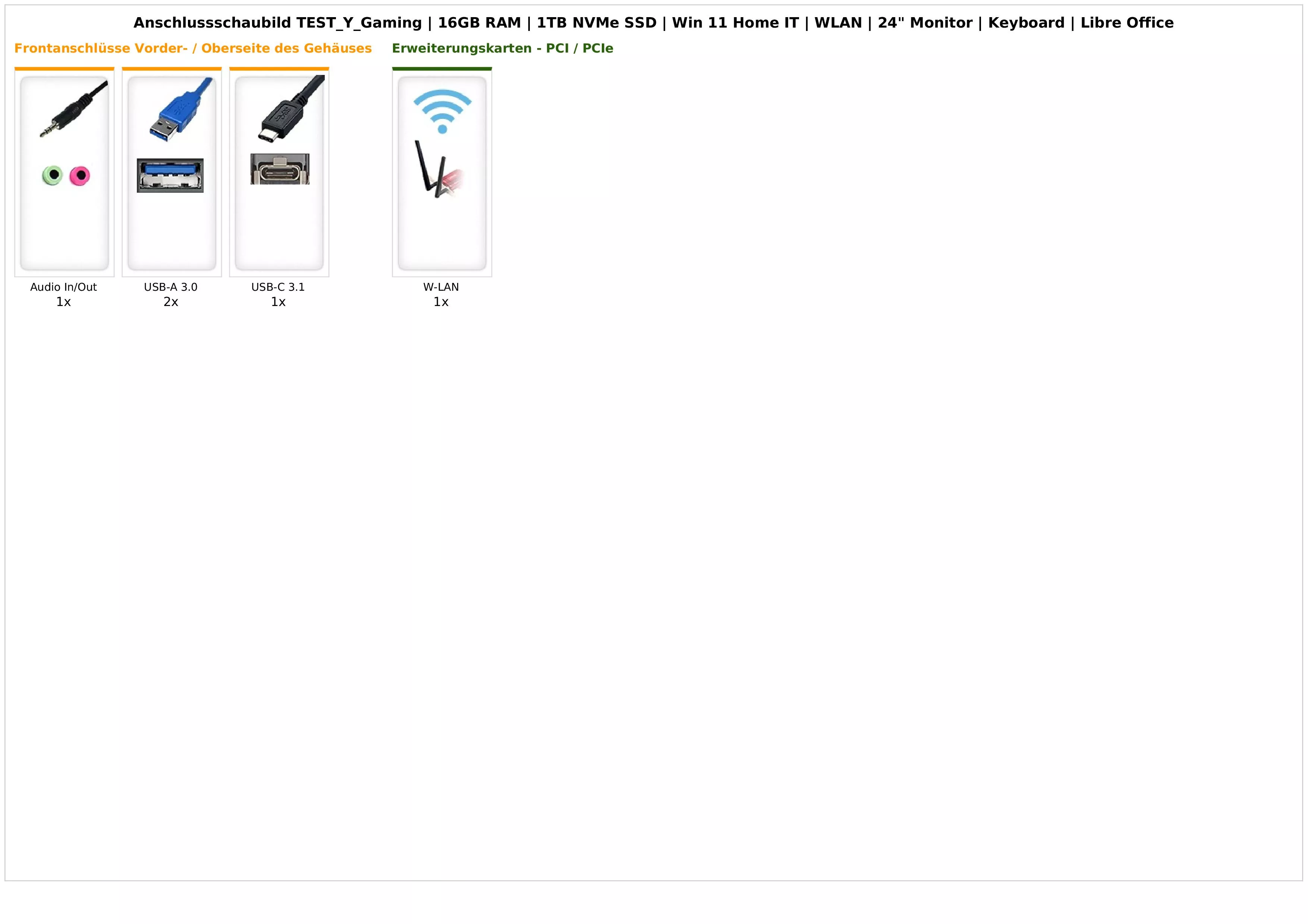 TEST_Y_Gaming | 16GB RAM | 1TB NVMe SSD | Win 11 Home IT | WLAN | 24" Monitor | Keyboard | Libre Office